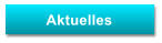 Aktuelles